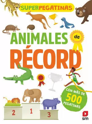 SUPERPEGATINAS ANIMALES DE RECORD