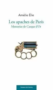 APACHES DE PARIS