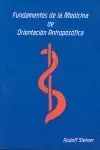 FUNDAMENTOS DE LA MEDICINA DE ORIENTACIÓN ANTROPOLÓGICA