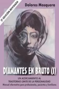 DIAMANTES EN BRUTO (I)-SEGUNDA EDICIÓN REVISADA