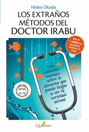 EXTRAÑOS METODOS DEL DOCTOR IRABU,LOS