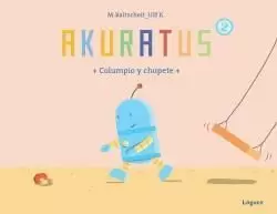 AKURATUS 2 COLUMPIO Y CHUPETE