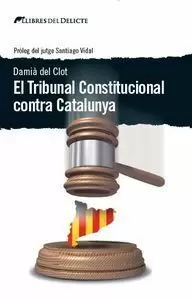 TRIBUNAL CONSTITUCIONAL CONTRA CATALUNYA,EL - CAT