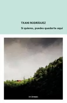 SI QUIERES, PUEDES QUEDARTE AQUI