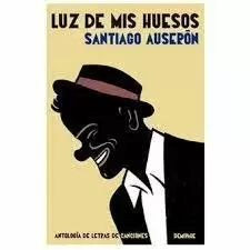 LUZ DE MIS HUESOS