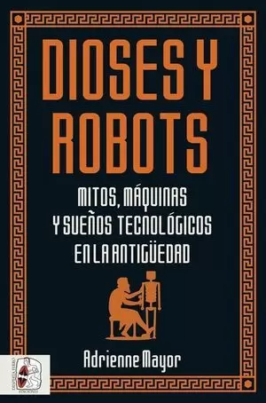 DIOSES Y ROBOTS