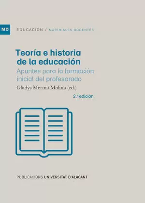 TEORÍA E HISTORIA DE LA EDUCACIÓN