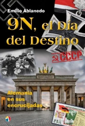 9N DIA DESTINO ALEMANIA EN ENCRUCIJADAS