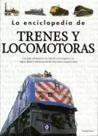 ENCICLOPEDIA DE TRENES Y LOCOMOTORAS, LA