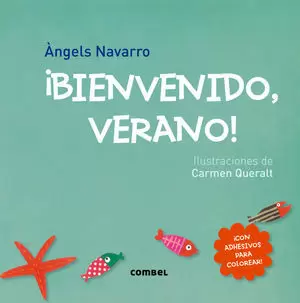 BIENVENIDO, VERANO!