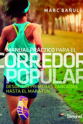 MANUAL PRÁCTICO PARA EL CORREDOR POPULAR