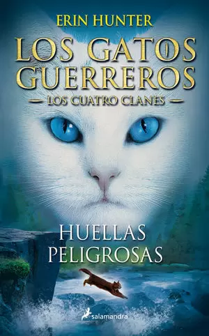 HUELLAS PELIGROSAS - LOS GATOS GUERREROS V - LOS C