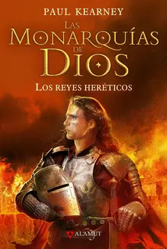 LAS MONARQUIAS DE DIOS  LOS REYES HERETICOS