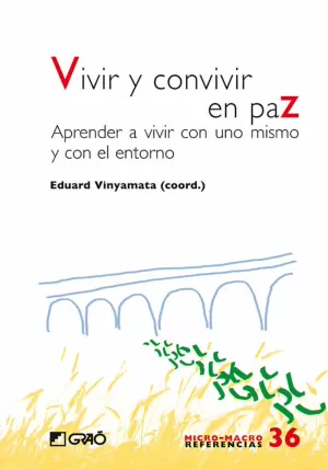 VIVIR Y CONVIVIR EN PAZ