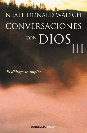 CONVERSACIONES CON DIOS - 3