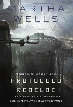 DIARIOS DE MATABOT, LOS: PROTOCOLO REBELDE