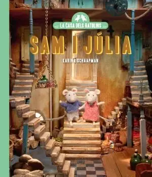 LA CASA DELS RATOLINS, VOLUM 1. SAM I JÚLIA (NOVA EDICIÓ)