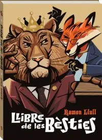 LLIBRE DE LES BESTIES, EL