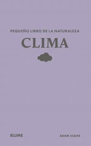 PEQUEÑO LIBRO DE LA NATURALEZA: CLIMA