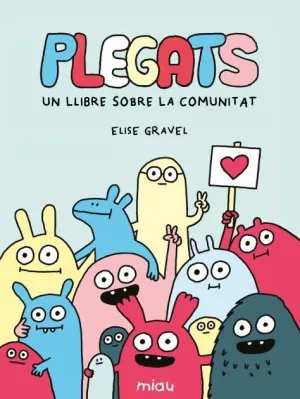 PLEGATS: UN LLIBRE SOBRE LA COMUNITAT - CAT