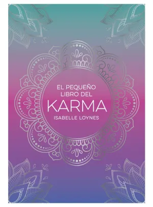 EL PEQUEÑO LIBRO DEL KARMA