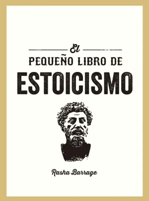 EL PEQUEÑO LIBRO DE ESTOICISMO