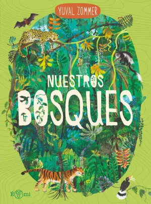 NUESTROS BOSQUES
