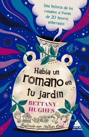 HAB¡A UN ROMANO EN TU JARD¡N
