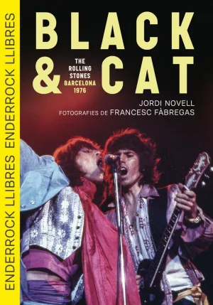 BLACK & CAT. THE ROLLING STONES · BARCELONA · 1976