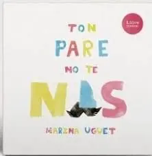 TON PARE NO TE NAS