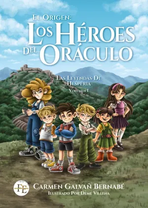EL ORIGEN: LOS HÉROES DEL ORÁCULO